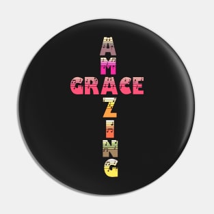 Colorful Amazing Grace Pin