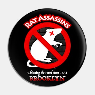 Brooklyn Rat Assassins Pin