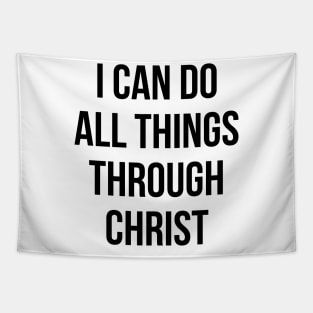 I can do all things through christ Tapestry