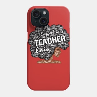 African American Teacher Words in Afro Phone Case