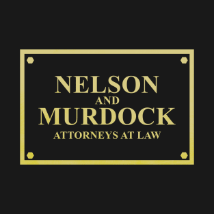 Nelson and Murdock -Attorneys at Law T-Shirt