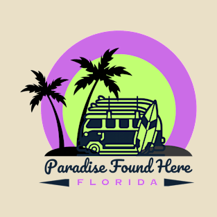 Florida Paradise Found Here T-Shirt