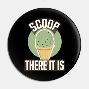 Scoop There It Is Mint Ice Cream Pin