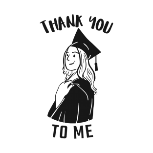 Thankyou Graduation  Design T-Shirt