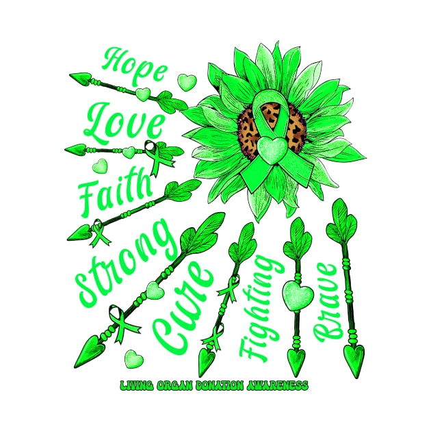 Living Organ Donation Awareness - Sunflower leopard faith love fight by Glyndaking568