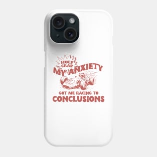 My Anxiety Got Me Racing To Conclusions Retro 90s T-Shirt, Raccoon Racing Graphic T-shirt, Funny Race T-Shirt, Vintage Animal Gag Phone Case