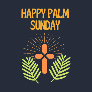 Happy Palm Sunday T-Shirt