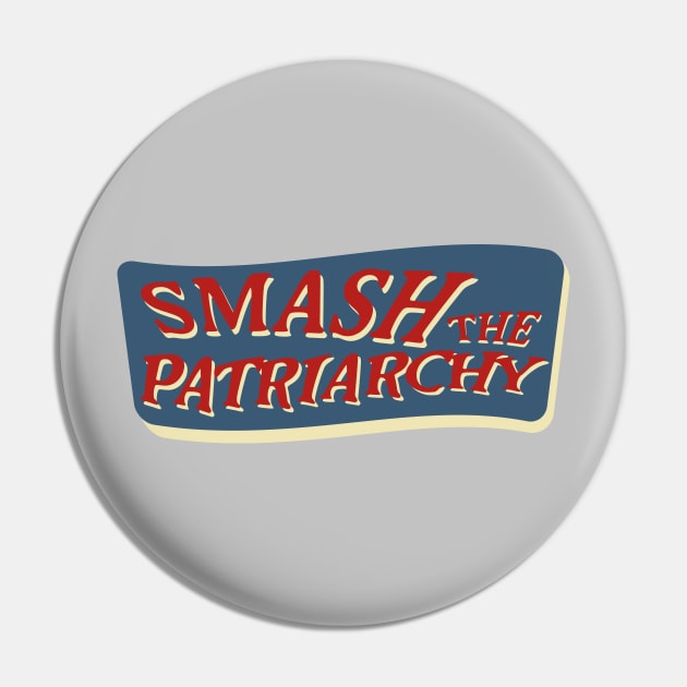 smash the patriarchy slogan Pin by fokaction