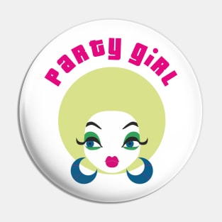 Party Girl Pin