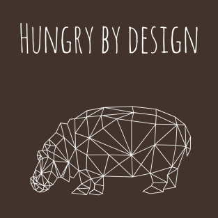 Hungry By Design T-Shirt