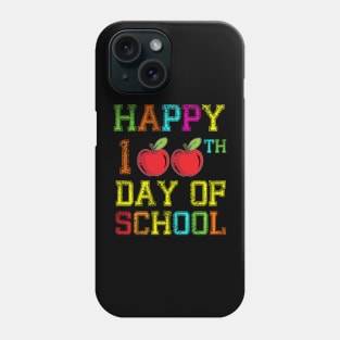 Happy 100 th day of school Phone Case