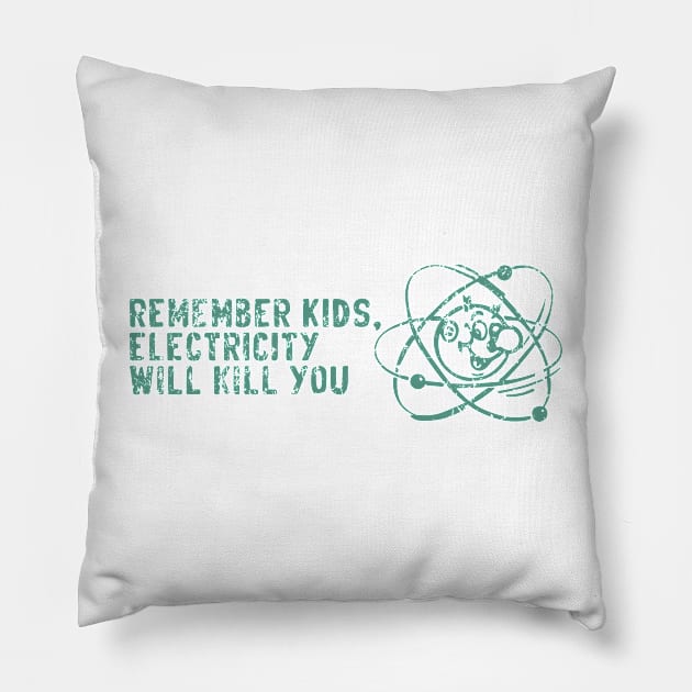 electricity will kill you Pillow by Sayang Anak