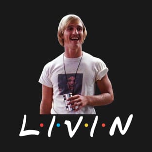 Dazed and Confused Shirt Wooderson LIVIN T-Shirt