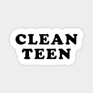 Clean Teen Magnet