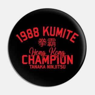 1988 Kumite Champion (RED) Pin