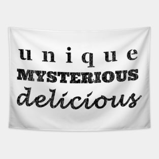 Unique, Mysterious, Delicious Tapestry