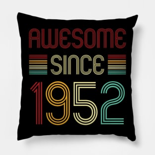 Vintage Awesome Since 1952 Pillow