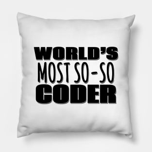 World's Most So-so Coder Pillow