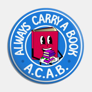 Always Carry A Book - ACAB Pin