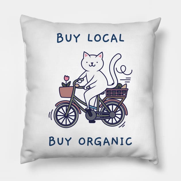 Buy local, buy organic Pillow by X-TrashPanda