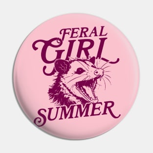 Feral Girl Summer Pin