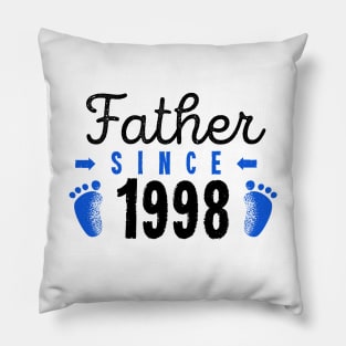 Father Since 1998 Best Dad Ever Happy Fathers Day Pillow