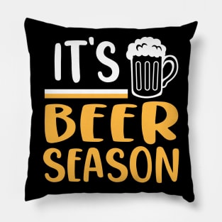 It's Beer Season, Funny Gift Idea for Beer Lovers Pillow