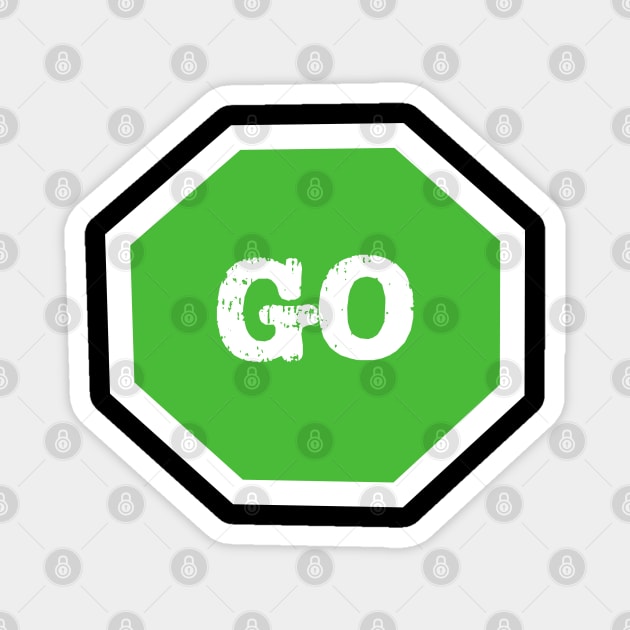 Go Sign Green Magnet by The E Hive Design