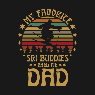 My Favorite Ski Buddies Call Me Dad Vintage Skiing Father's Day T-Shirt