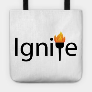 Ignite artistic typography design Tote