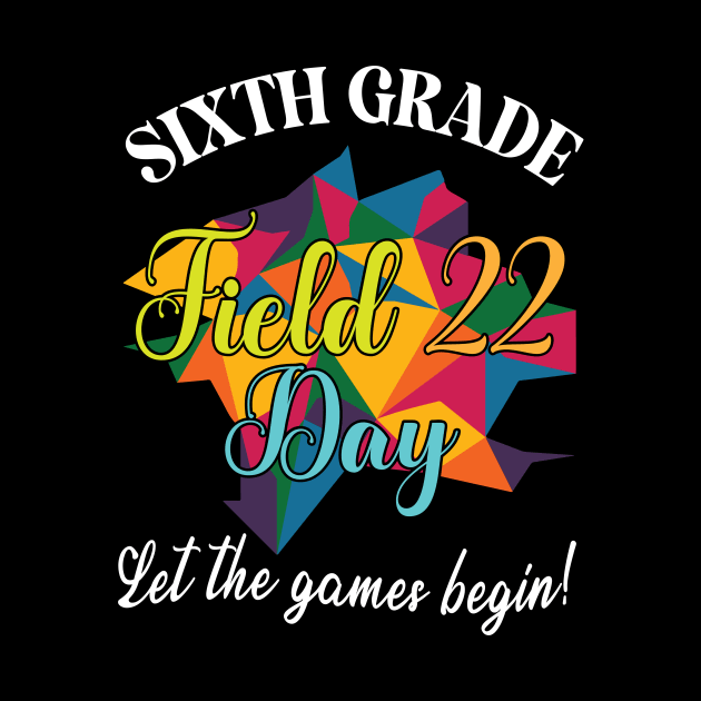 Sixth Grade Student Teacher Field 22 Day Let The Games Begin by bakhanh123