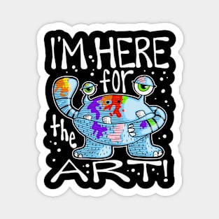 I'm Here for the Art Monster with Paint Magnet