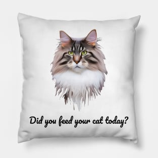 Have You Fed Your Cat Today? Typeface in Black Pillow