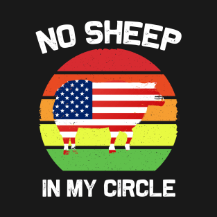 No Sheep in my Circle T-Shirt