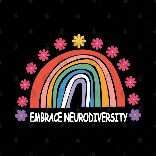 Embrace Neurodiversity,chemise de fierté autiste,cadeau de sensibilisation à l’autisme neurodiversité by The Teehive