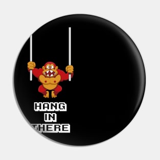 Hang in there monkey Pin