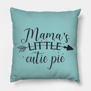 Mama's Little Cookie pie Mama's Little Treasure Cute gift for baby Pillow