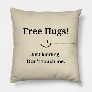 Free Hugs! Pillow