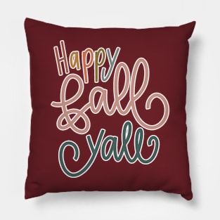 Happy Fall Yall Pillow