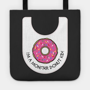 I'm A Monster Donut Kid Tote