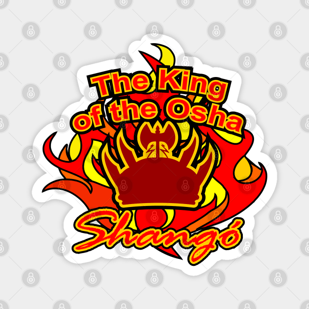 Shangó the king of the Osha Magnet by Korvus78
