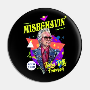 Misbehavin' Baby Billy Freeman Pin