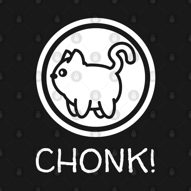 CHONK! by Muzehack