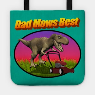 Dad Mows Best (Lawn Mowing Dad Joke) Tote