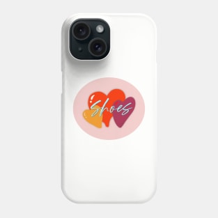 Love shoes Phone Case