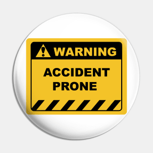 Human Warning Label / Sign ACCIDENT PRONE Sayings Sarcasm Humor Quotes Pin