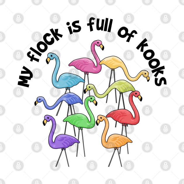 My Flock Is Full Of Kooks by Slightly Unhinged