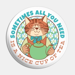 All You Need is Tea Cat Pin