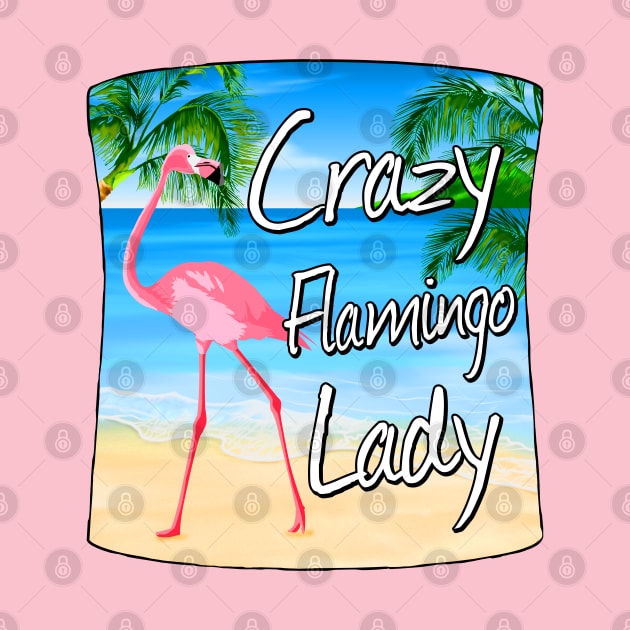 Crazy Flamingo Lady by macdonaldcreativestudios