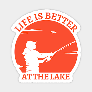 Life Is Better At The Lake Magnet